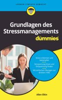 Grundlagen des Stressmanagements fur Dummies