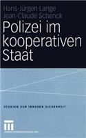 Polizei Im Kooperativen Staat