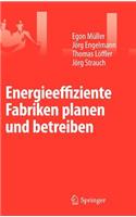 Energieeffiziente Fabriken Planen Und Betreiben