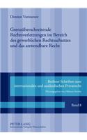 Grenzueberschreitende Rechtsverletzungen Im Bereich Des Gewerblichen Rechtsschutzes Und Das Anwendbare Recht