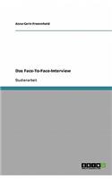 Das Face-To-Face-Interview