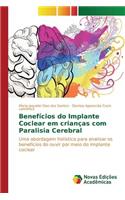 Benefícios do Implante Coclear em crianças com Paralisia Cerebral