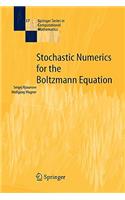Stochastic Numerics for the Boltzmann Equation