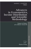 Advances in Econometrics, Income Distribution and Scientific Methodology