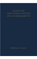Ergebnisse der Inneren Medizin und Kinderheilkunde