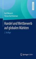 Handel Und Wettbewerb Auf Globalen Märkten