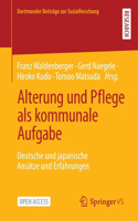 Alterung Und Pflege ALS Kommunale Aufgabe