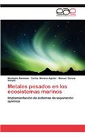 Metales Pesados En Los Ecosistemas Marinos