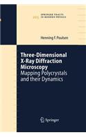 Three-Dimensional X-Ray Diffraction Microscopy