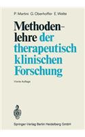 Methodenlehre der therapeutisch-klinischen Forschung