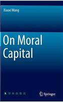 On Moral Capital