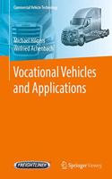 Vocational Vehicles and Applications