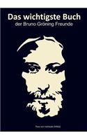 Das wichtigste Buch der Bruno Gröning Freunde