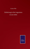Einleitung in die Augustana: Zweite Hälfte