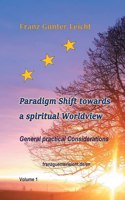 Paradigm shift towards a spiritual worldview