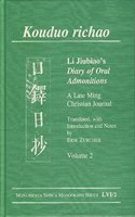 Kouduo Richao. Li Jiubiao's Diary of Oral Admonitions. a Late Ming Christian Journal