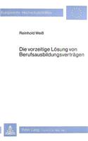 Die Vorzeitige Loesung Von Berufsausbildungsvertraegen