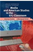 Media and American Studies in the Efl-Classroom