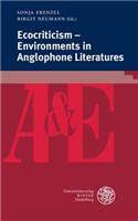 Ecocriticism - Environments in Anglophone Literatures