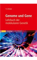 Genome Und Gene: Lehrbuch Der Molekularen Genetik