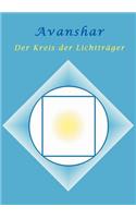 Avanshar - Der Kreis der Lichtträger