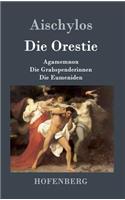Die Orestie