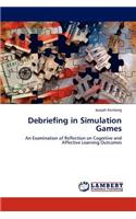 Debriefing in Simulation Games