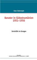 Banater in S Dostrum Nien 1951-1956