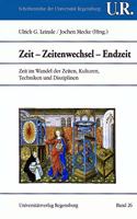 Zeit - Zeitenwechsel - Endzeit