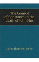 The Council of Constance to the Death of John Hus