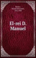 El-rei D. Manuel