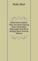 Johan Scotus Erigena: Oder, Von Dem Ursprung Einer Christlichen Philosophie Und Ihrem Heiligen Beruf (German Edition)