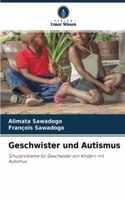 Geschwister und Autismus