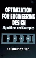 Optimization For Engg.Design: Algorithms & Example: Computer &amp;amp; Info. Processing