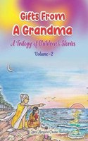 Gifts From A Grandma - Trilogy of Children's Stories - Vol 2 - Nature
