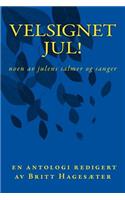 Velsignet jul! Noen av julens salmer og sanger