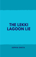 Lekki Lagoon Lie