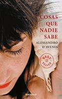 Cosas que nadie sabe / Things that nobody knows