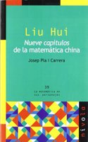 LIU HUI. Nueve capitulos de la matematica china