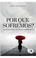 Por Que Sofremos?