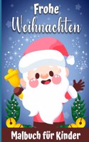 Ein frohes Weihnachts-Malbuch fur Kinder