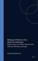 Mélanges d'Histoire de la Médecine Hébraïque