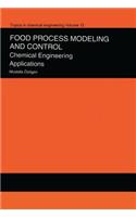 Handbook of Food Process Modeling and Statistical Quality Control