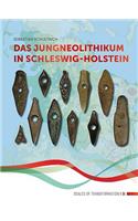 Das Jungneolithikum in Schleswig-Holstein