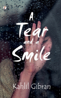 Tear and a Smile