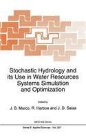 Stochastic Hydrology and Its Use in Water Resources Systems Simulation and Optimization