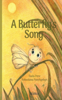 Butterfly's Song