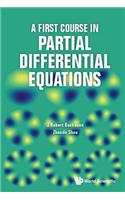 First Course in Partial Differential Equations