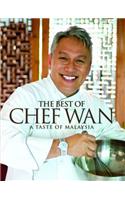 The Best Of Chef Wan: A Taste Of Malaysia,