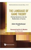 Language Of Game Theory, The: Putting Epistemics Into The Mathematics Of Games